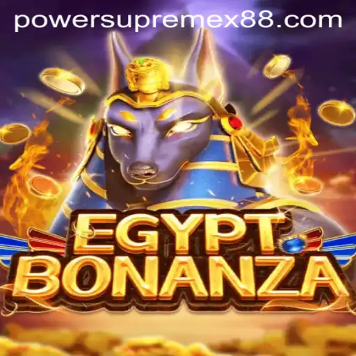 Exploring the Mystical World of EgyptBonanza and PowerSupremeX