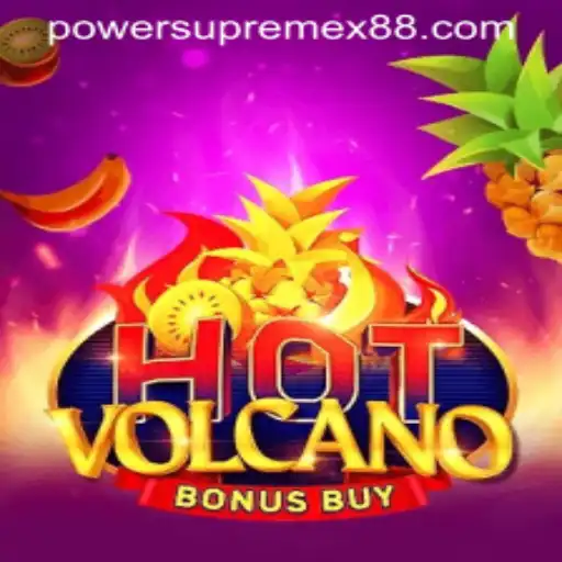 HotVolcanoBonusBuy and the Alluring Feature of PowerSupremeX