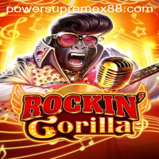 Explore the World of RockinGorilla: Unleash Your Power with PowerSupremeX