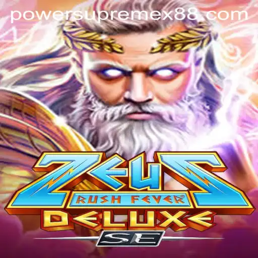 Experience the Thrills of ZeusRushFeverDeluxeSE with PowerSupremeX
